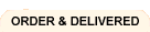 Image... Order & Delivered